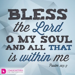 Bless the- Lord O my soul