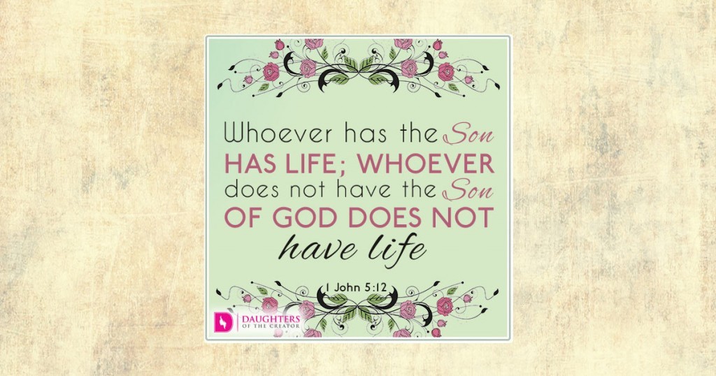 FB_Whoever has the Son has life; whoever does not have the Son of God does not have life