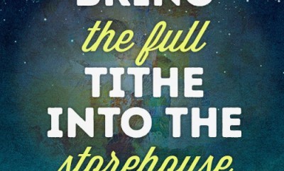Bring the full tithe into the storehouse