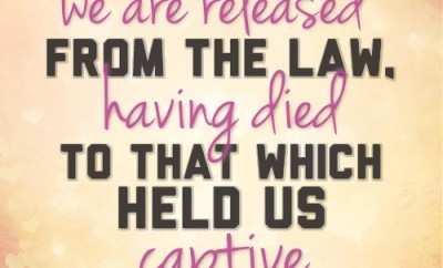 But now we are released from the law, having died to that which held us captive