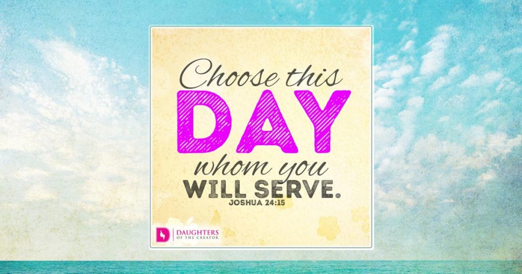 FB_Choose this day whom you will serve