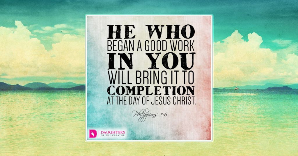 FB_He who began a good work in you will bring it to completion at the day of Jesus Christ