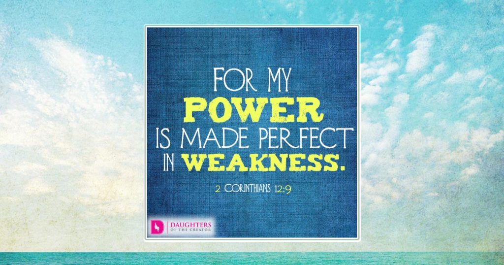 FB_For my power is made perfect in weakness