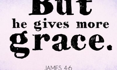 But he gives more grace