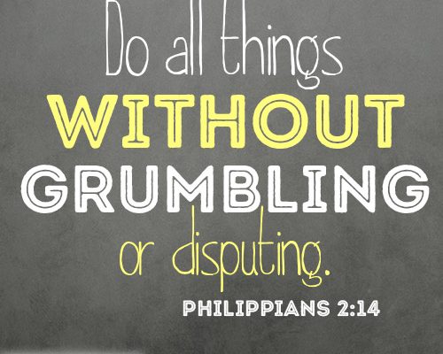 Do all things without grumbling or disputing