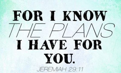 For I know the plans I have for you