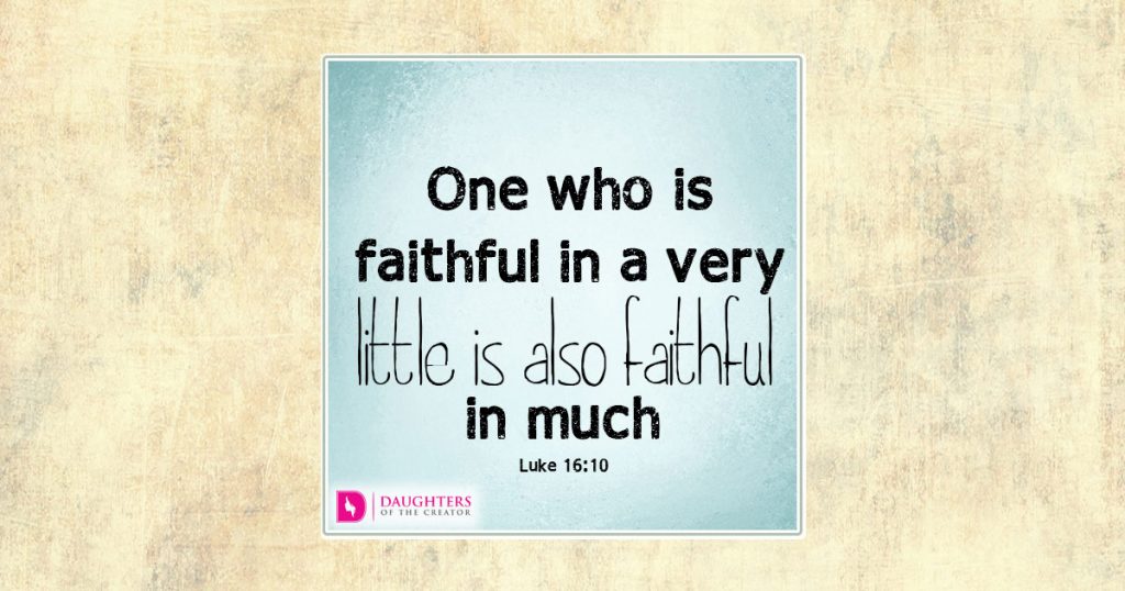 fb_One who is faithful in a very little is also faithful in much