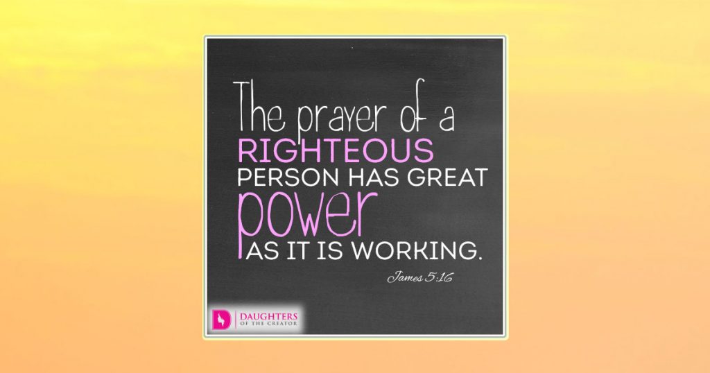 fb_The prayer of a righteous person has great power as it is working.