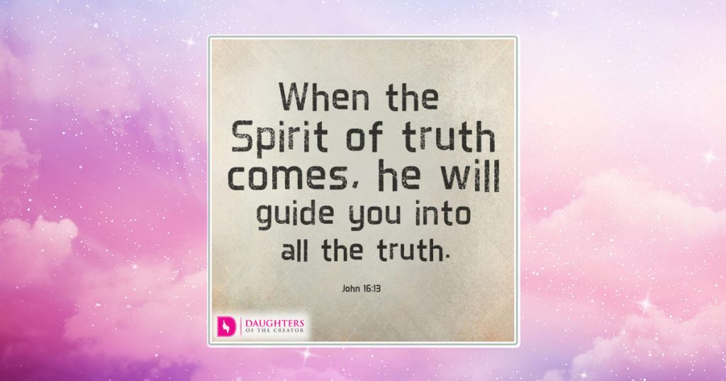 FB_When the Spirit of truth comes, he will guide you into all the truth