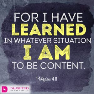 For I have learned in whatever situation I am to be content