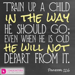 Train up a child in the way he should go