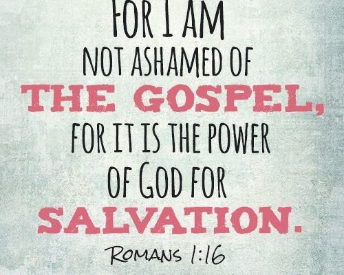 FB_For I am not ashamed of the gospel, for it is the power of God for salvation