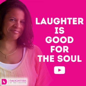Laughter is good for the Soul