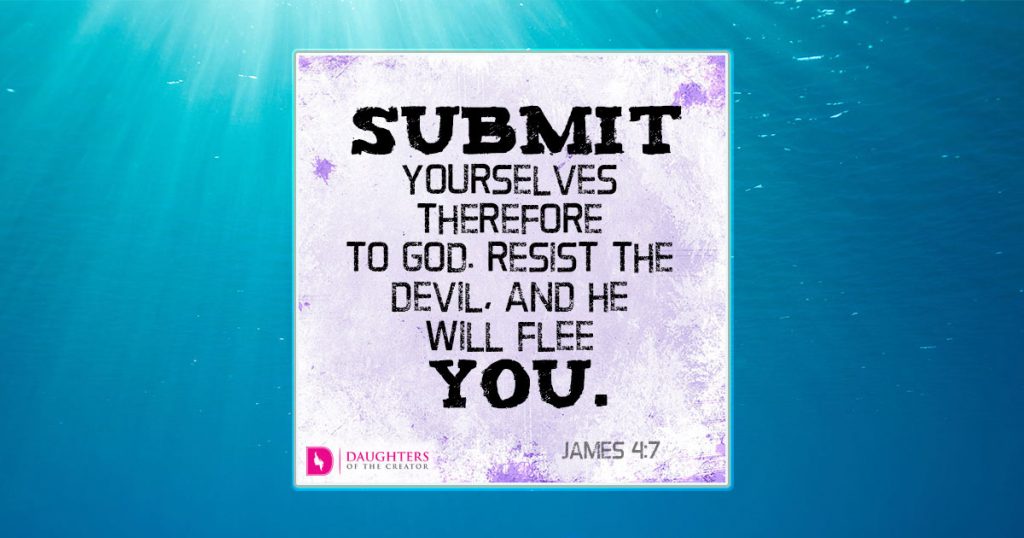 resist the devil and he will flee