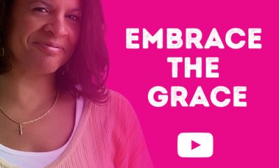 Video Blog - Embrace the Grace