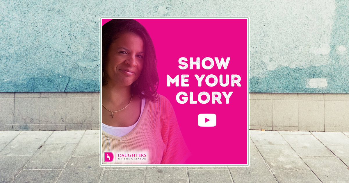 Video blog show me your glory daughters of the creator