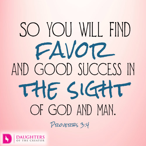 How to Experience God's Favor - Daughters of the Creator